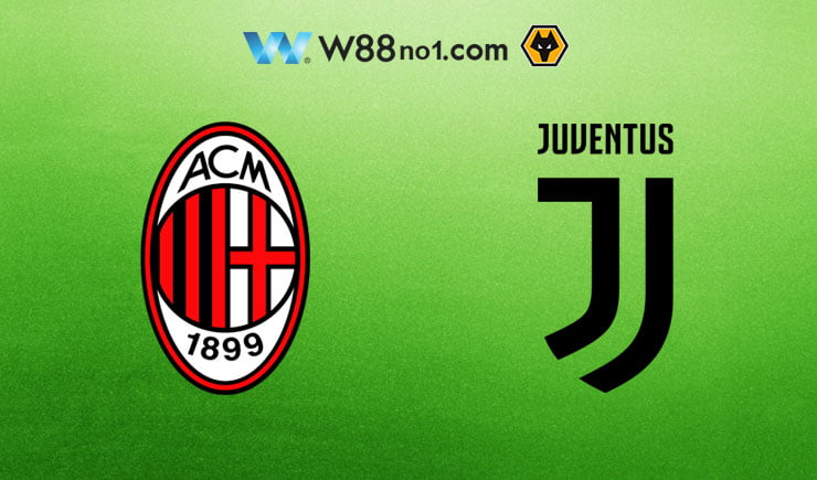 Soi kèo tỷ số nhà cái trận AC Milan vs Juventus